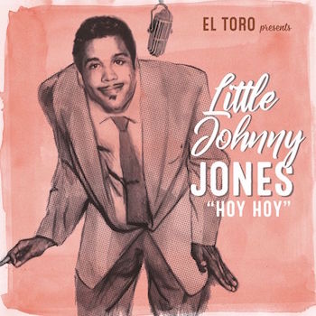 Little Johnny Jones - Hoy Hoy + 3 (Ltd 33 Rpm Ep )